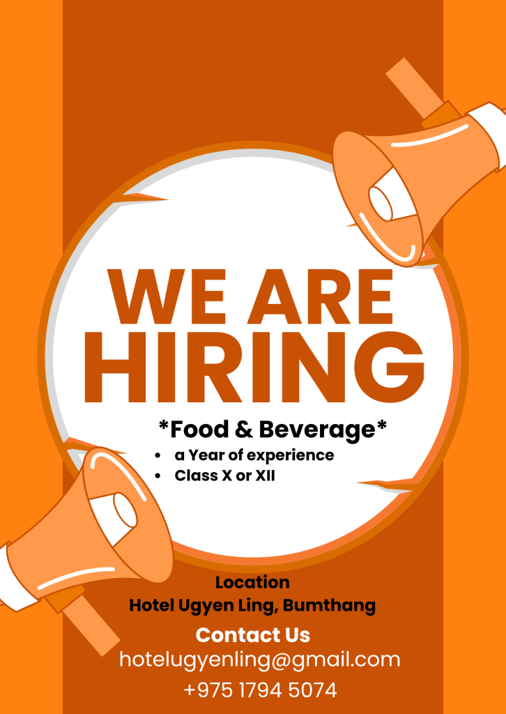 Vacancy at Hotel Ugyenling Bumthang
